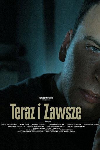 Teraz i zawsze (2008) poster
