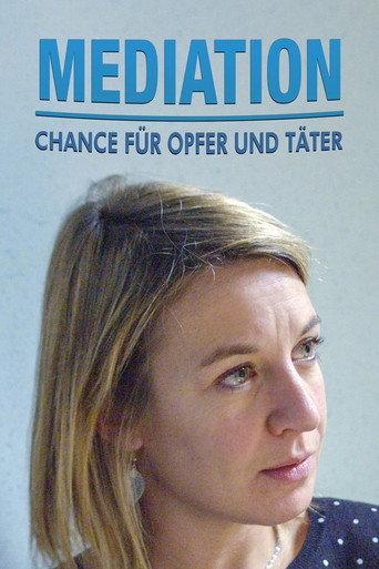 Mediation – Chance für Opfer und Täter (2020) poster