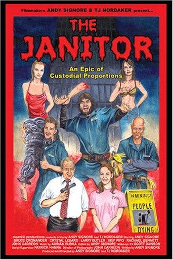 Blood, Guts & Cleaning Supplies: The Making of 'The Janitor' () poster