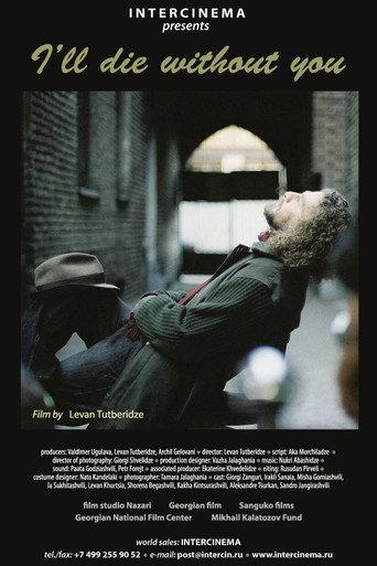 I'll Die Without You (2010) poster