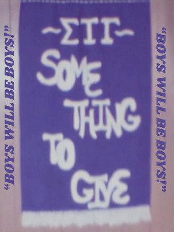 "Boys Will Be Boys!" : Gamma Xi Chapter (2025) poster