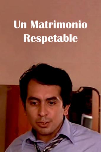 Un Matrimonio Respetable (2005) poster