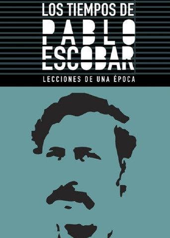 Los Tiempos de Pablo Escobar (2012) poster