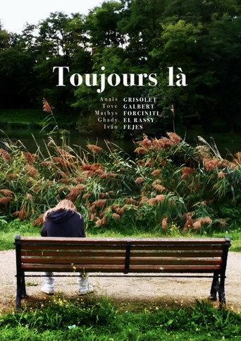 Toujours là (2024) poster