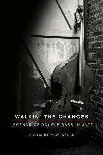 Walking the Changes - Legends of Double Bass in Jazz (2021) poster