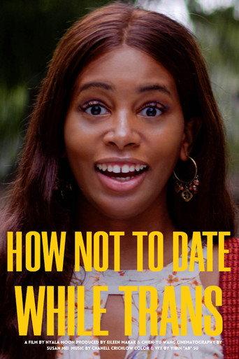 How Not to Date While Trans (2022) poster