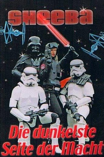 Sheeba - The Darkest Side of the Force (2005) poster