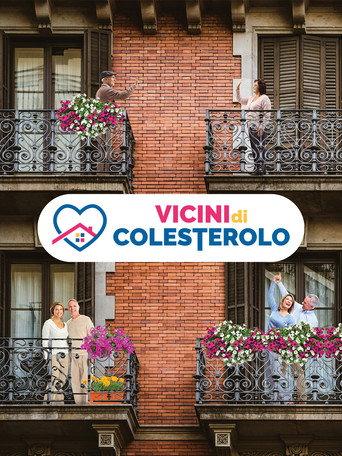 Vicini di colesterolo - Il film (2021) poster