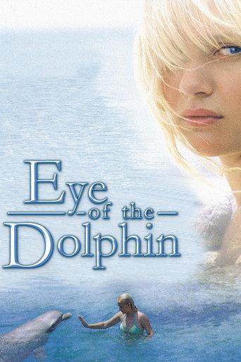 Eye of the Dolphin (2007) poster