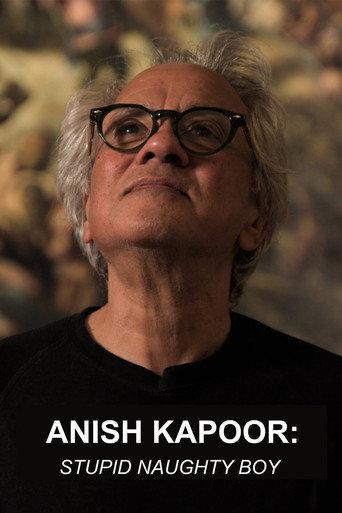 Anish Kapoor: Stupid Naughty Boy (2022) poster