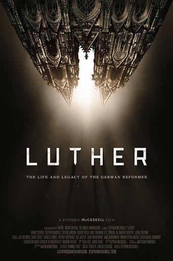 Luther: The Life and Legacy of the German Reformer (2017) poster