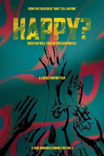 Happy? () poster