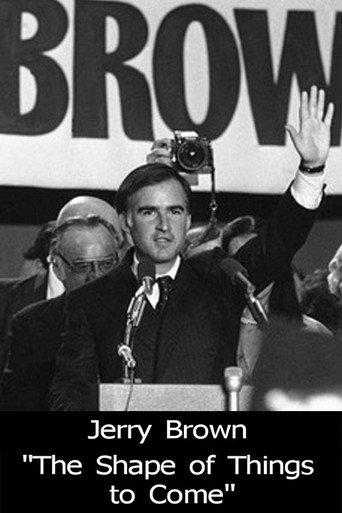 Jerry Brown: The Shape of Things to Come (1980) poster