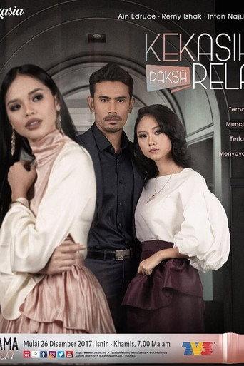 Kekasih Paksa Rela (2017) poster