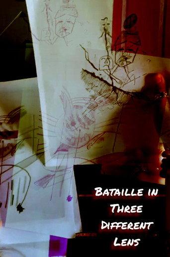 Bataille in Three Different Lens () poster