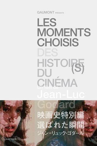 Moments choisis des Histoire(s) du cinéma (2006) poster