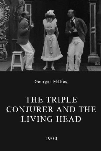 The Triple Conjurer and the Living Head (1900) poster