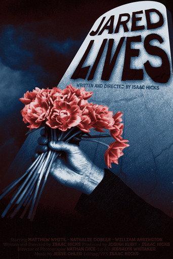 Jared Lives () poster