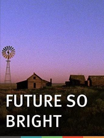 Future So Bright (2010) poster
