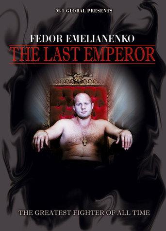Fedor Emelianenko : The Last Emperor (2009) poster