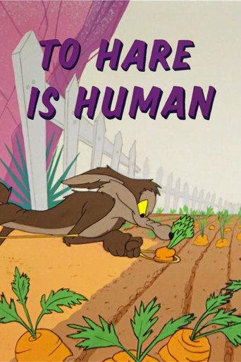 To Hare Is Human (1956) poster