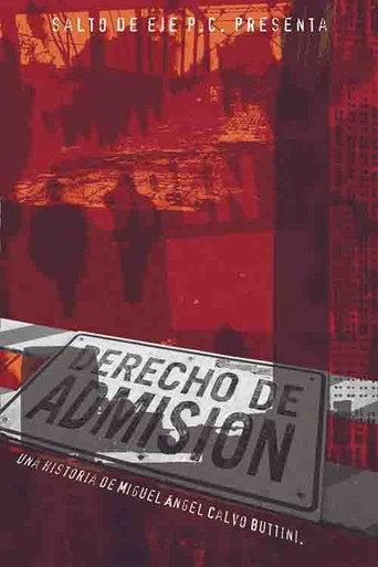 Derecho de admisión (2001) poster
