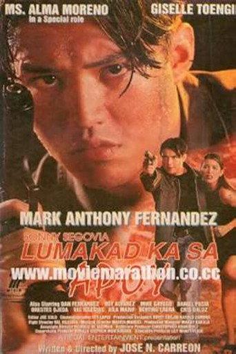 Sonny Segovia: Lumakad ka sa Apoy (1998) poster