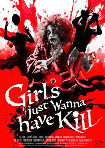 Girls just Wanna have Kill (2024) poster