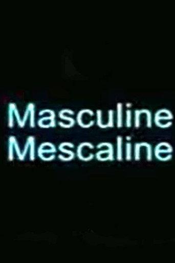 Masculine Mescaline (1996) poster