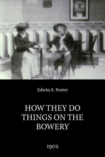 How They Do Things on the Bowery (1902) poster