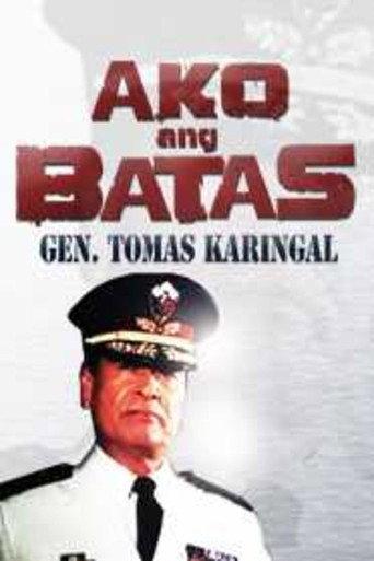 Ako Ang Batas: Gen. Tomas Karingal (1990) poster