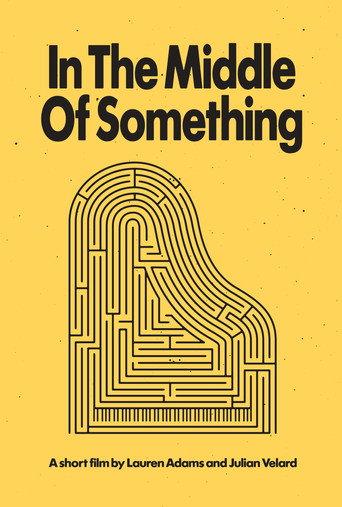 In The Middle Of Something (2026) poster