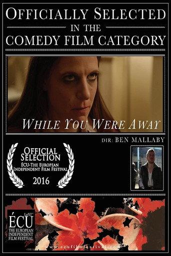 While You Were Away (2016) poster