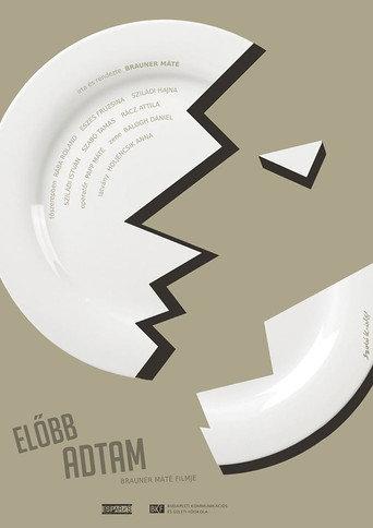 Előbb adtam () poster