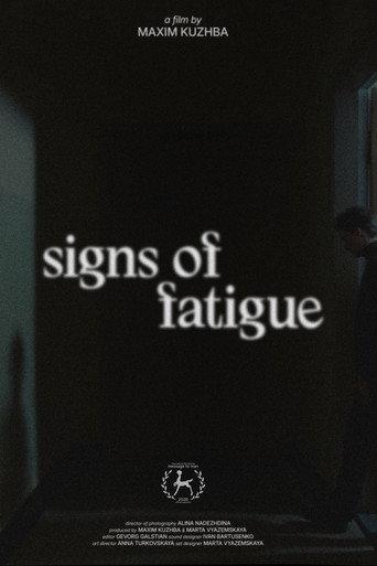 Signs Of Fatigue (2026) poster