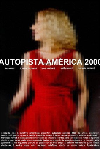 Autopista América 2000 () poster
