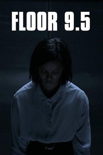 Floor 9.5 (2018) poster