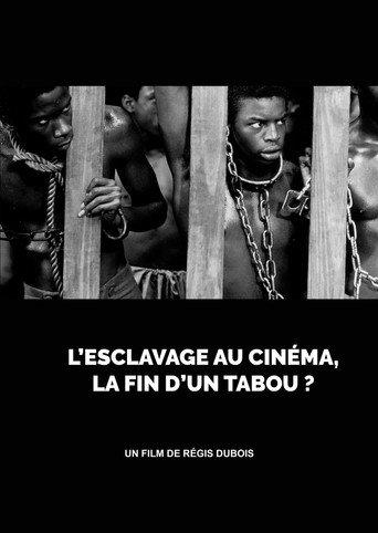 L’esclavage au cinéma, la fin d’un tabou ? (2022) poster