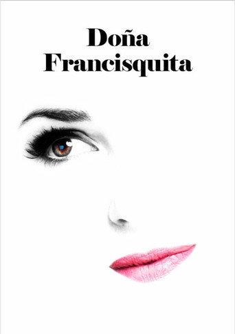Doña Francisquita (2019) poster