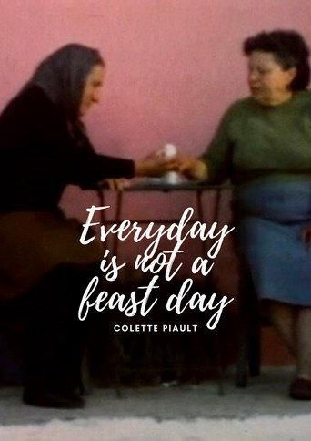Every Day is Not a Feast Day (1980) poster