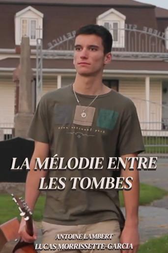 La mélodie entre les tombes () poster