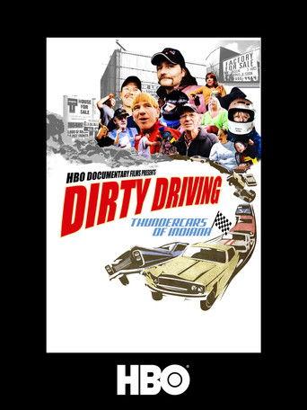 Dirty Driving: Thundercars Of Indiana (2008) poster