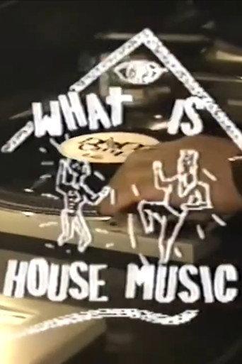 What is House? An Insider's Look at Dance Music (1991) poster