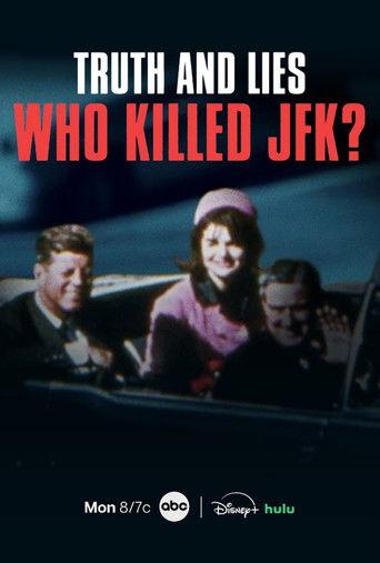 Truth and Lies: Who Killed JFK? (2025) poster