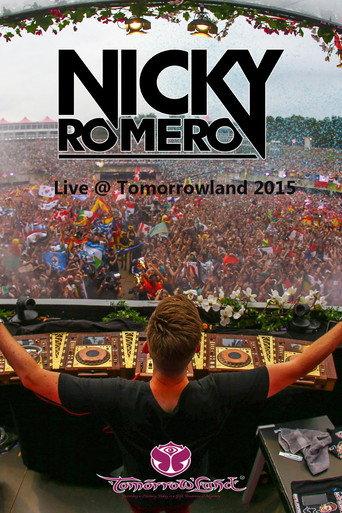 Nicky Romero - Live at Tomorrowland 2015 (2015) poster