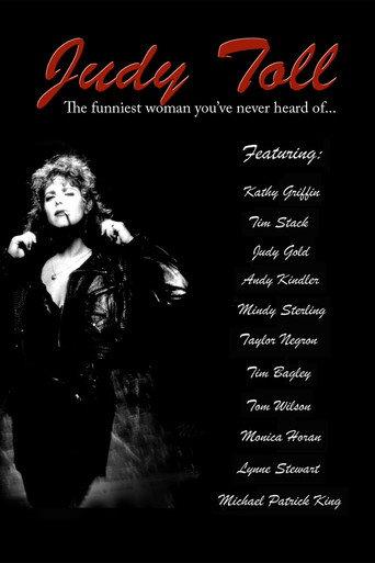 Judy Toll: The Funniest Woman You've Never Heard Of (2007) poster