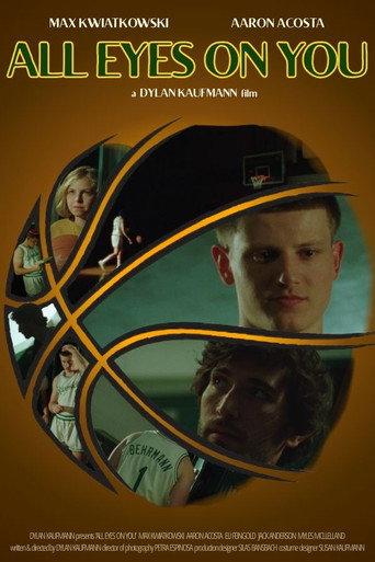 All Eyes on You () poster