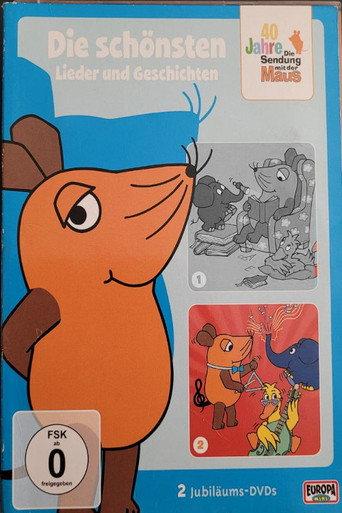 40 Jahre Die Sendung mit der Maus - Die schönsten Lieder (2011) poster