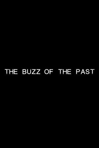 The Buzz of the Past (2022) poster