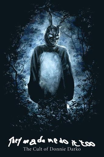 They Made Me Do It Too: The Cult of Donnie Darko (2004) poster